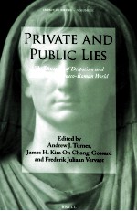 PRIVATE AND PUBLIC LIES  THE DISCOURSE OF DESPOTISM AND DECEIT IN THE GRAECO-ROMAN WORLD