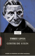 Three Lives  GERTRUDE STEIN