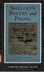 SHELLEY'S POETRY AND PROSE  AUTHORITATIVE TEXTS CRITICSM SECOND EDITION