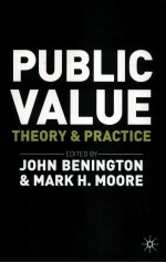 PUBLIC VALUE THEORY AND PRACTICE