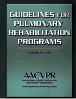 GUIDELINES FOR PULMONARY REHABILITATION PROGRAMS FOURTH EDITION