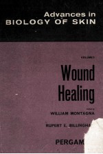 ADVANCES IN BIOLOGY OF SKIN VOL.5  WOUND HEALING