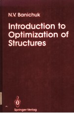 Introduction to Optimization of Structures  With 66 Illustrations