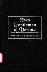 William Shakespeare  The Two Gentlemen of Verona