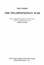 THE PELOPONNESIAN WAP  THE UNABRIDGED CRAWLEY TRANSLATION WITH AN INTRODUCTION