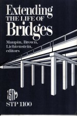 Extending the Life of Bridges  STP 1100