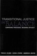 TRANSITIONAL JUSTICE IN BALANCE  COMPARING PROCESSES