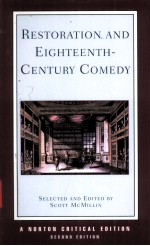 RESTORATIION AND EIGHTEENTH-CENTURY COMEDY  SECOND EDITION