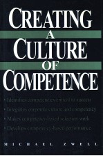 CREATING A CULTURE OF COMPETENCE