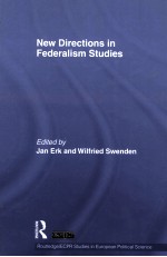 NEW DIRECTIONS IN FEDERALISM STUDIES