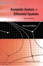 Asymptotic Analysis of Differential Equations Revised Edition