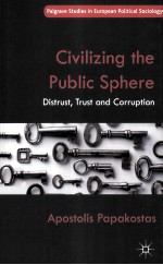 CIVILIZING THE PUBLIC SPHERE  DISTRUST