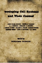 DEVELOPING CELL SYSTEMS AND THEIR CONTROL