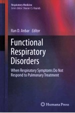 FUNCTIONAL RESPIRATORY DISORDERS WHEN RESPIRATORY SYMPTOMS DO NOT RESPOND TO PULMONARY TREATMENT