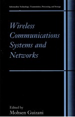 WIRELESS COMMUNICATIONS SYSTEMS AND NETWORKS