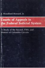 COURTS OF APPEALS IN THE FEDERAL JUDICIAL SYSTEM  A STUDY OF THE SECOND