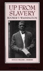 UP FROM SLAVERY  Booker T.Washington