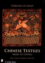 threads of gold chinese textiles ming to ch’ing