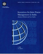 Incentives for Joint Forest Management in India  Andlytical Methods and Case Studies