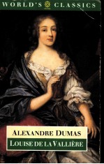 ALEXANDRE DUMAS  Louise de la Valliere