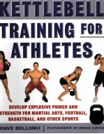 KETTLEBELL TRAINING FOR ATHLETES