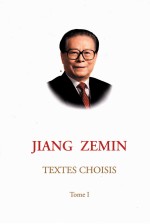 Jiang Zemin Textes Choisis