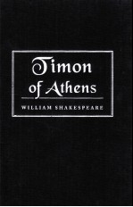 William Shakespeare  The Life of Timon of Athens