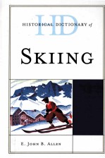 historical dictionary of skiing