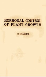 HORMONAL CONTROL OF PLANT GROWTH