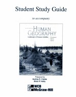 Student Study Guide to accompany  Human Geography Landscapes of Human Activities  Sixth Edition