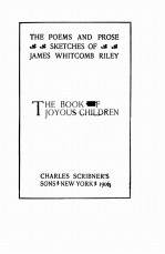 THE POEMS AND PROSE SKETCHES OF JAMES WHITCOMB RILEY