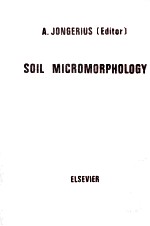 SOIL MICROMORPHOLOGY