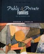 Public Private Families  AN INTRODUCTION Third Edition