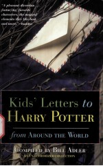 Kids' Letters to  HARRY POTTER  FROM AROUND THE WORLD AN UNAUTHORIZED COLLECTION