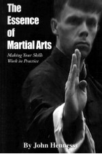 THE ESSENCE OF MARTIAL ARTS