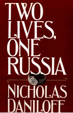 TWO LIVES ONE RUSSIA