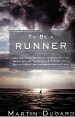 TO BE A RUNNER