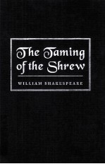 William Shakespeare  The Taming of the Shrew