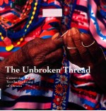 The Unbroken Thread:Conserving the Textile Traditions of Oaxaca