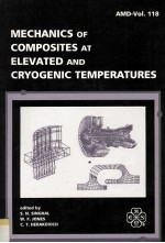 MECHANICS OF COMPOSITES AT ELEVATED AND CRYOGENIC TEMPERATURES