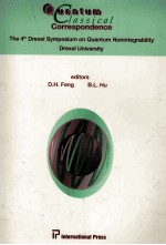 QUANTUM CLASSICAL CORRESPONDENCE PROCEEDINGS OF THE 4TH DREXEL SYMOPSIUM ON QUANTUM NONINTEGRABILITY