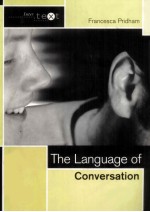 The Language of Conversation