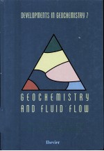 Geochemistry and fluid flow  Developments in Geochemistry 7