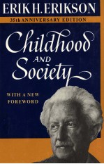 CHILDHOOD AND SOCIETY