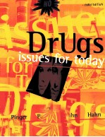 DRUGS ISSUES FOR TODAY THIRD EDITION