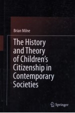 the history and theory of children's citizenship in contemporary societies