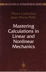 MASTERING CALCULATIONS IN LINEAR AND NONLINEAR MECHANICS