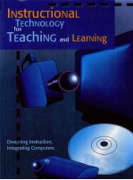 Instructional technology for teaching and learning : designing instruction