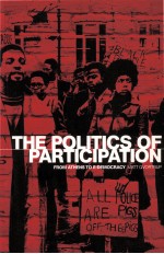 THE POLITICS OF PARTICIPATION  FROM ATHENS TO E-DEMOCRACY