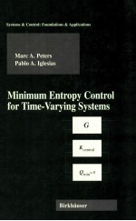 Minimum Entropy Control for Time-Varying Systems (Systems & Control: Foundations & Applications)